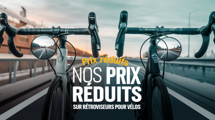 Promo rétroviseurs vélo – Offres limitées à ne pas rater
